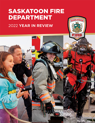 Saskatoon Fire Department 2022 Year in Review