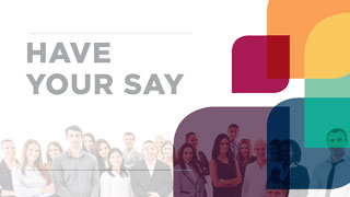 Have Your Say