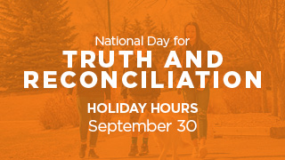 National Truth And Reconciliation Day, Holiday Hours, September 30
