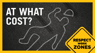Respect Work Zones chalk outline on pavement