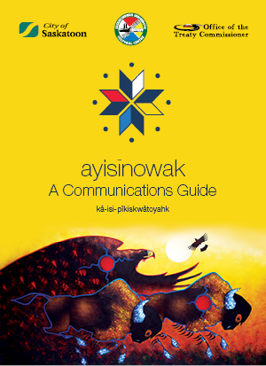 ayisīnowak: A Communications Guide