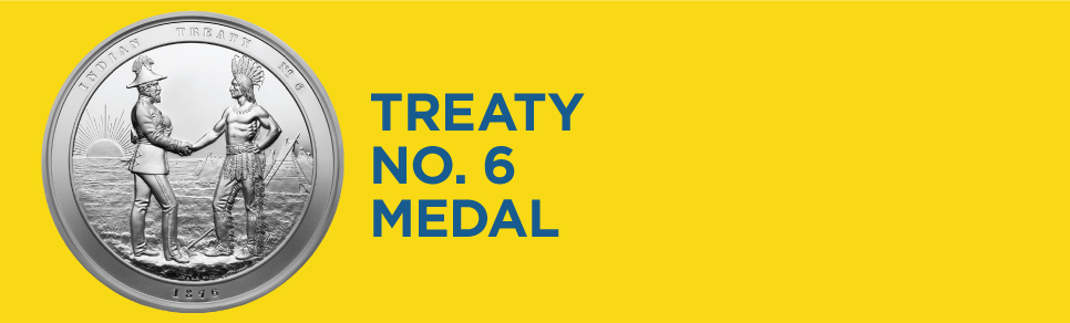 Treaty 6 Medal