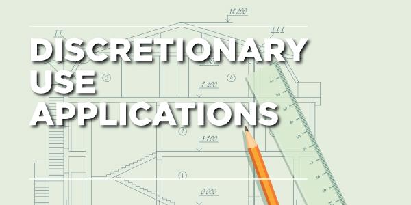 Discretionary Use Application Image